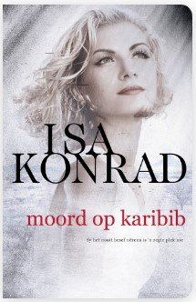 Moord op Karibib - Isa Konrad
