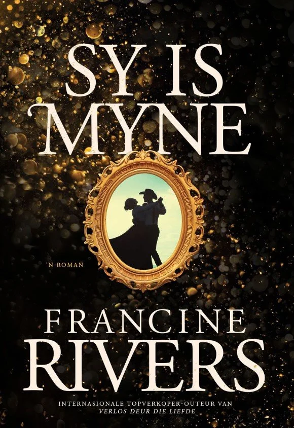 Sy is myne - deur Francine Rivers