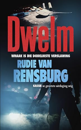 Dwelm - Rudie van Rensburg