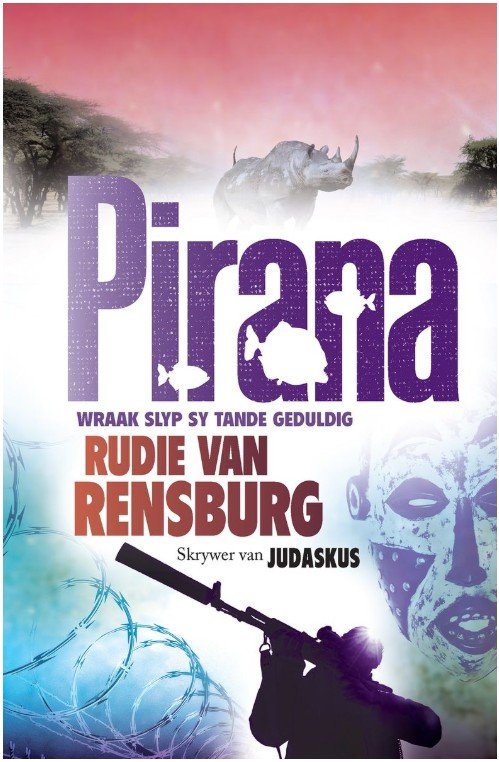 Pirana - Rudie van Rensburg