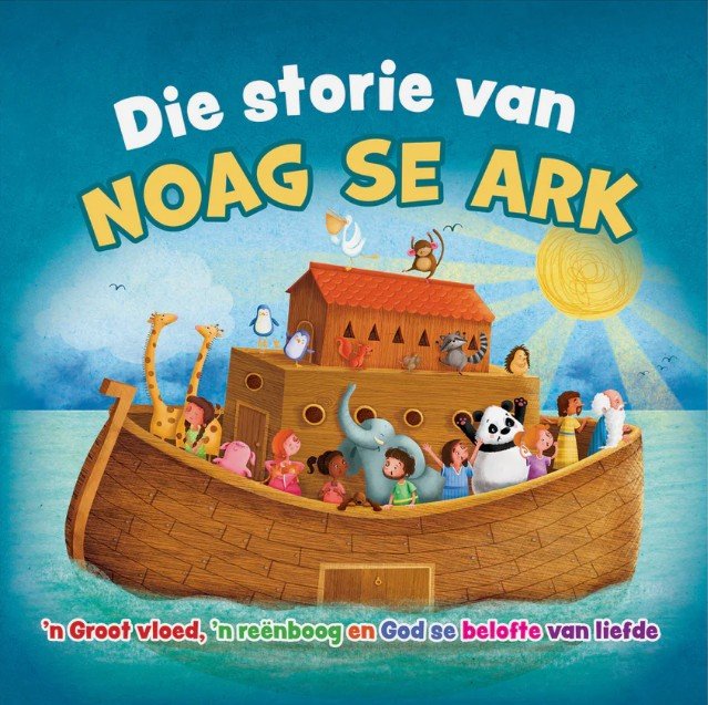 Die storie van Noag se Ark