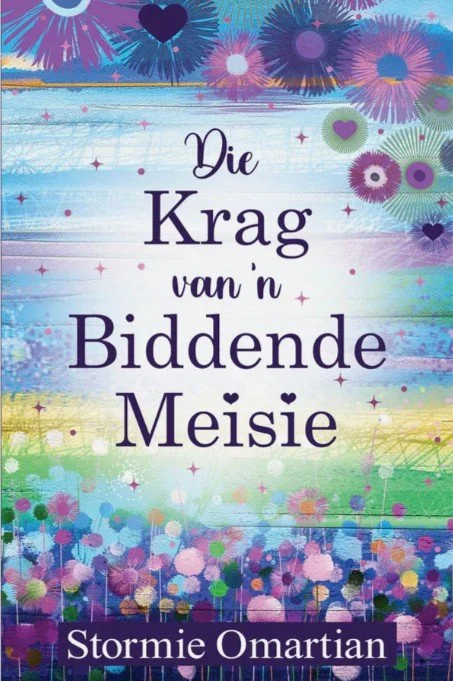 Die Krag van 'n Biddende Meisie - Stormie Omartian