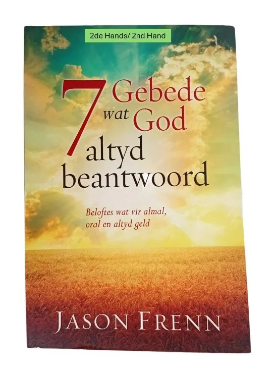 7 Gebede vat God altyd Beantwoord