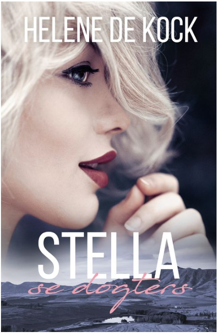 Stella se dogters - Helene de Kock