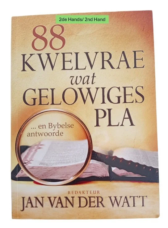 88 Kwelvrae wat Gelowiges pka