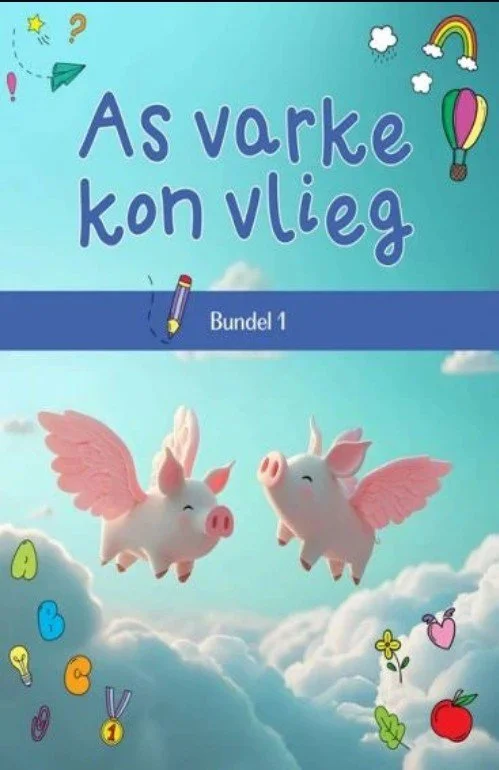 As varke kon vlieg: Bundel 1
