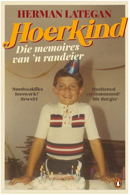 Hoerkind: Memoires van 'n Randeier - Herman Lategan