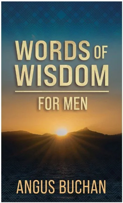 Words of Wisdom for Men - Angus Buchan