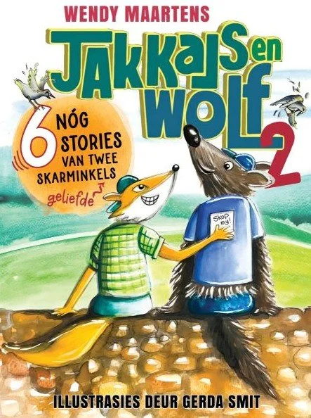 Jakkals en Wolf 2 - Wendy Maartens