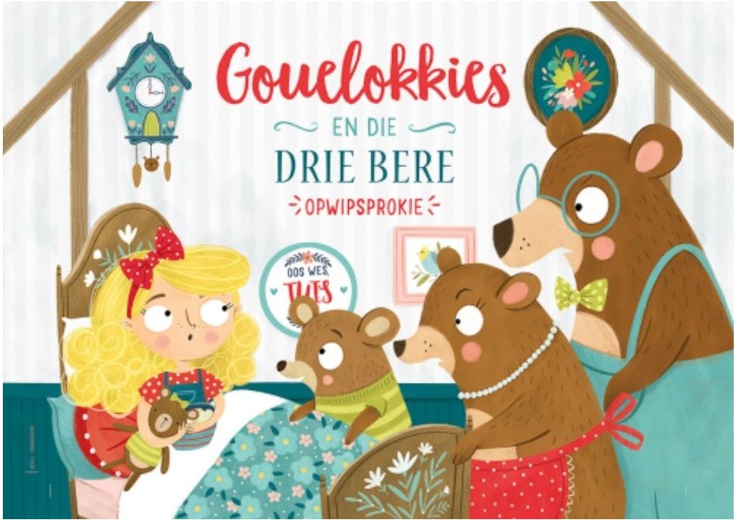 Opwipsprokie: Gouelokkies en die drie bere