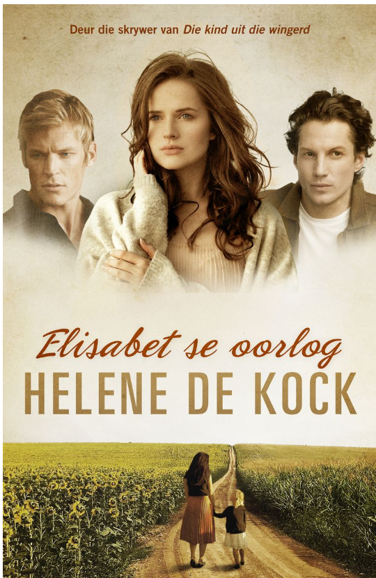 Elisabet se oorlog - Helene de Kock