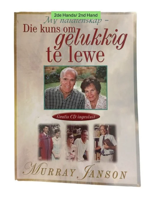 My nalatenskap - Die kuns om gelukkig te lewe