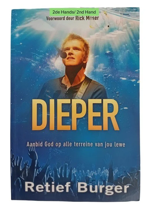 Dieper: Aanbid God op alle terreine van jou lewe