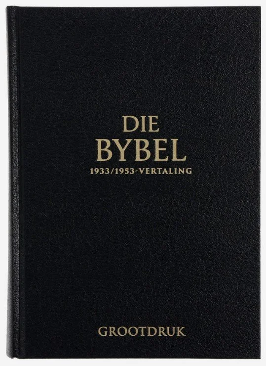 Bybel Afrikaans 1933/1953 Vertaling (Swart Hardeband) (Grootdruk)