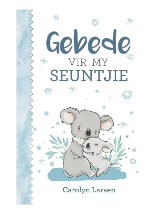 Gebede vir my seuntjie