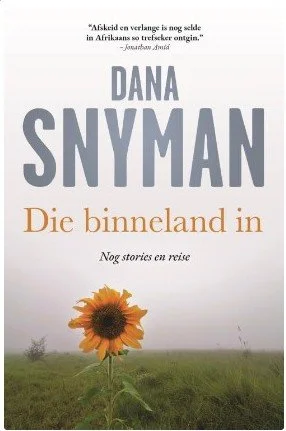 Die Binneland in - Dana Snyman