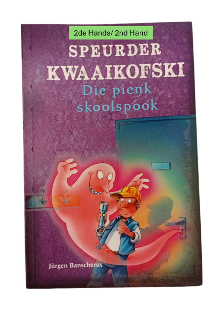 Speurder Kwaaikofski Die pienk skoolspook