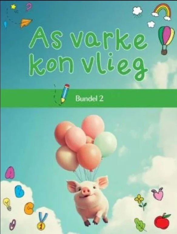 As varke kon vlieg: Bundel 2