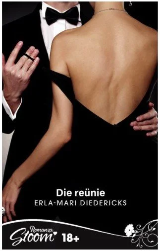 Die reunie - Erla-Marie Diedericks