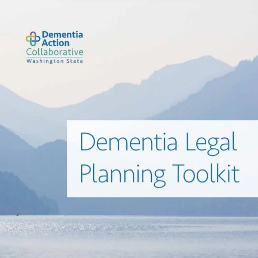 Dementia Legal Planning — Washington Pro Bono Council
