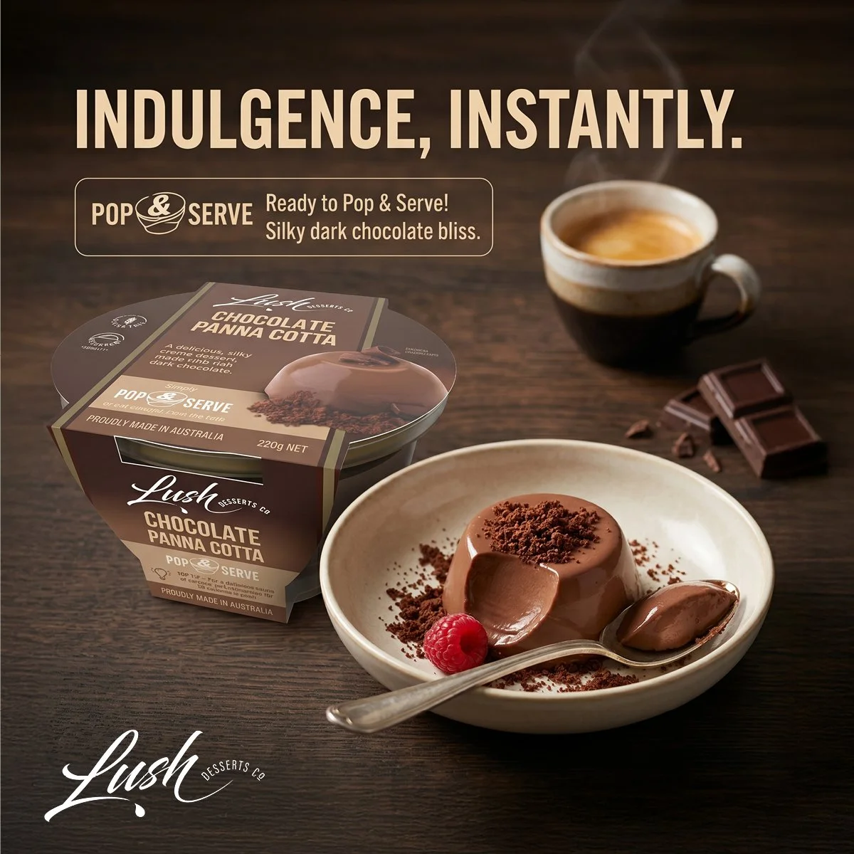 🍫 INDULGENCE, INSTANTLY. 🍫

Craving something rich, silky and utterly irresistible? Meet the new Lush Desserts Chocolate Panna Cotta &ndash; a restaurant-quality dessert that's ready to pop, serve and enjoy in minutes.

Made with rich dark chocolat