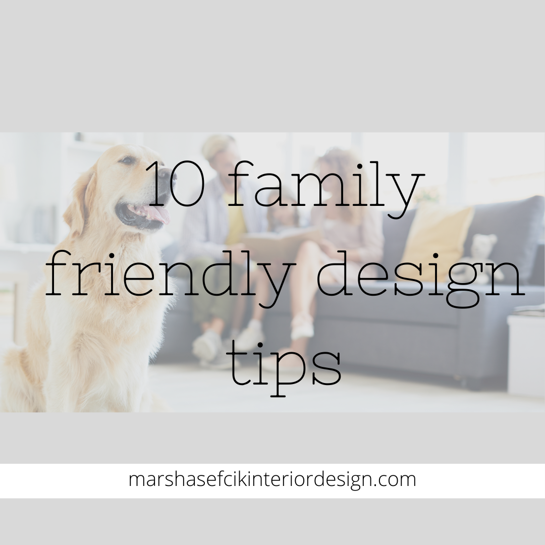 10 Family Friendly Design Tips — Get Clarity in your Design Business