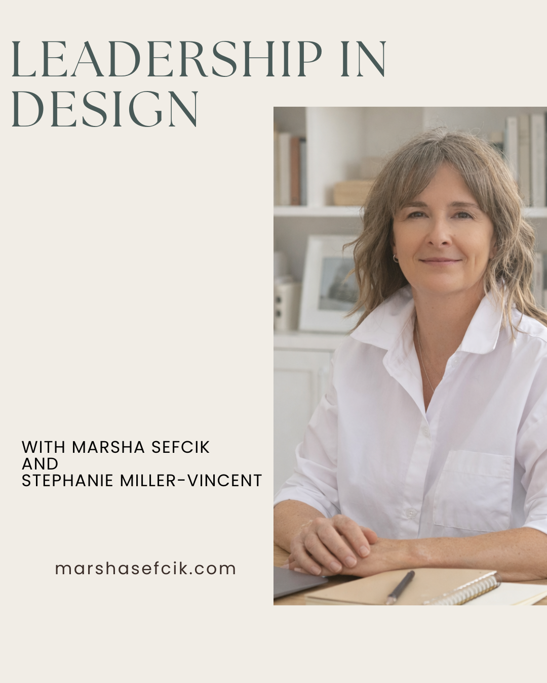 Leadership in Design: Why the Way We Lead Matters