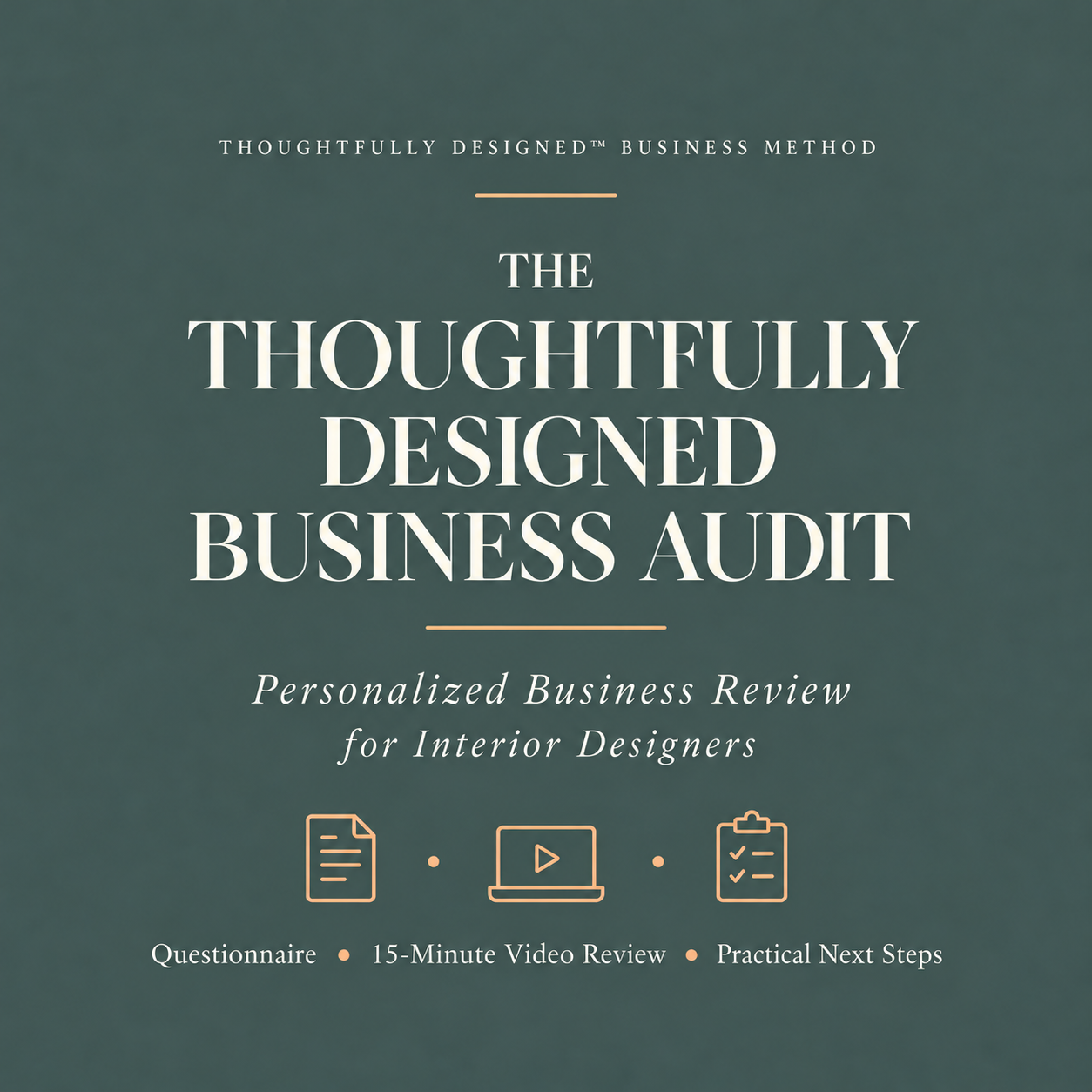 The Thoughtfully Designed™ Business Audit