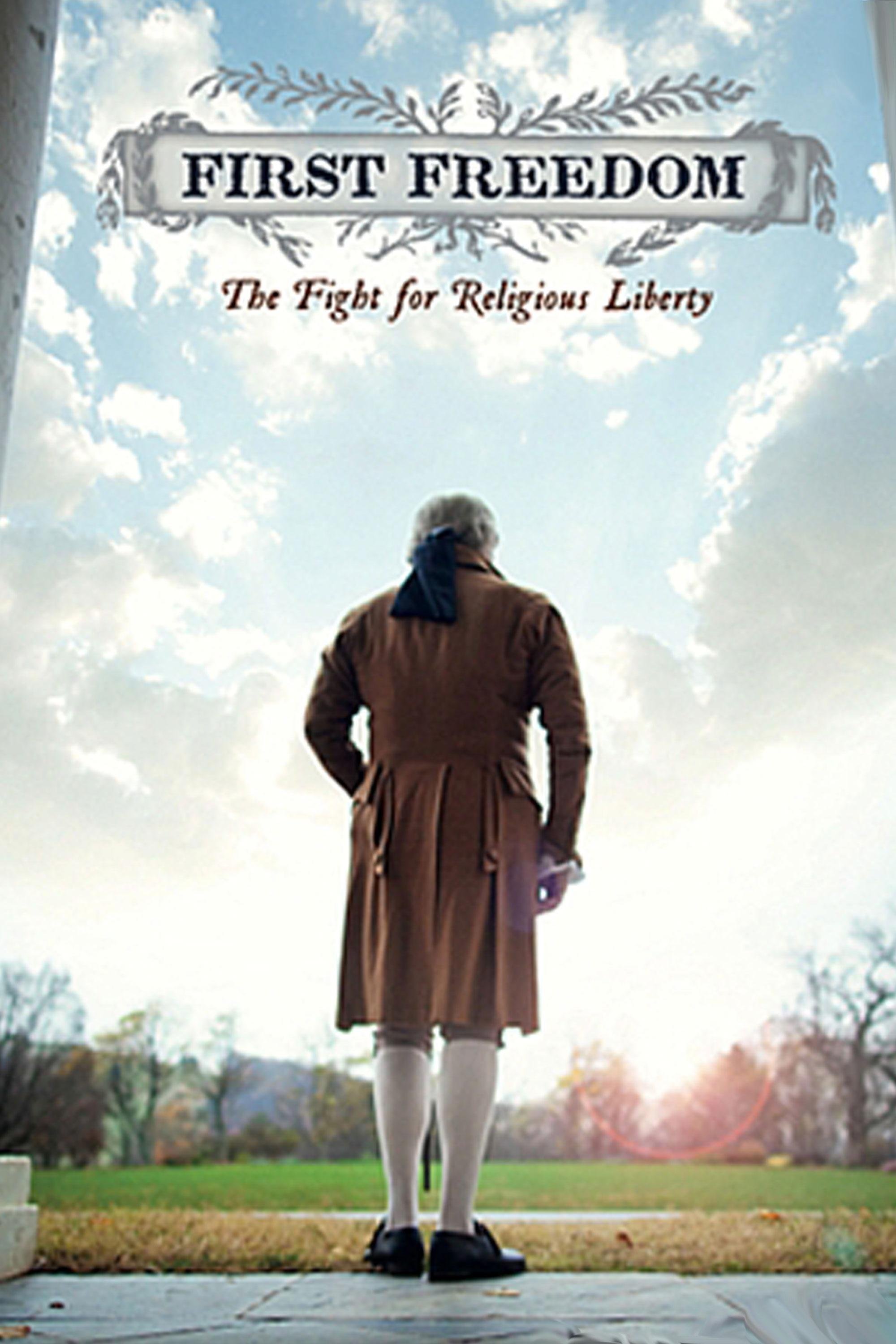 First Freedom- The Fight for Religious Freedom.jpeg