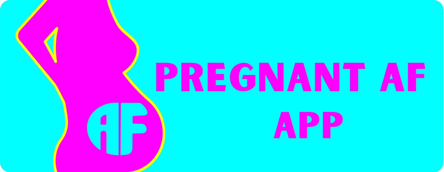 PregnantAF App