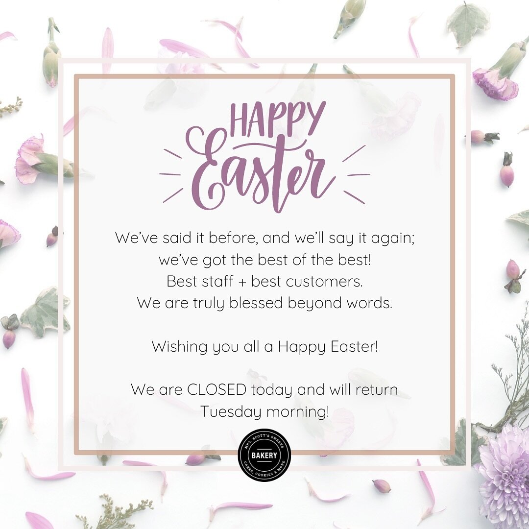 Happy Easter! 🐰

The bakery will be closed today to allow our staff to spend time with their families for the holiday. 

Thank you all for an amazing Easter week, and we&rsquo;ll see you Tuesday!