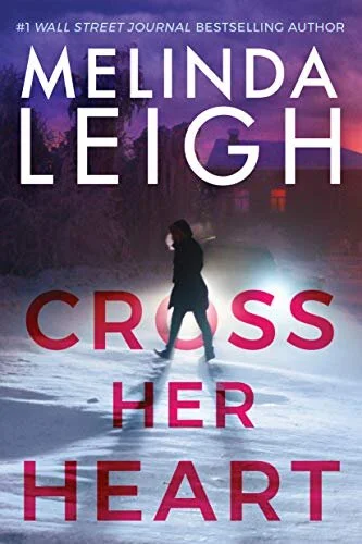Review: Cross Her Heart by Melinda Leigh
