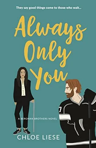 Review: Always Only You by Chloe Liese