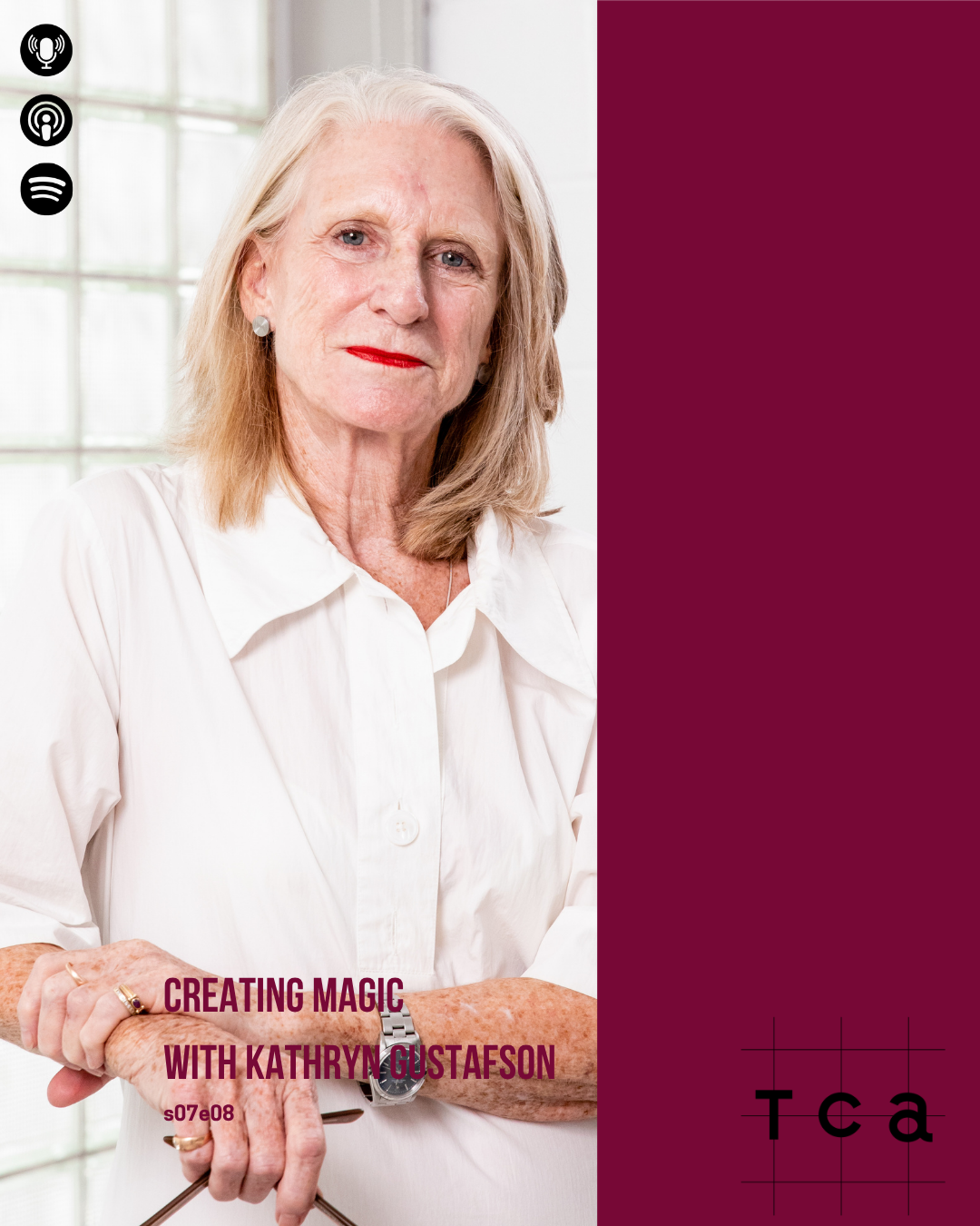 S7E08 Creating Magic with Kathryn Gustafson