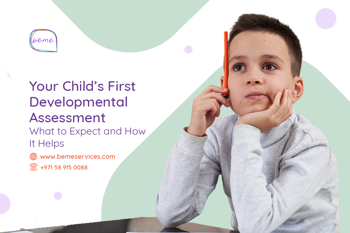 Your Child’s First Developmental Assessment: What to Expect and How It Helps