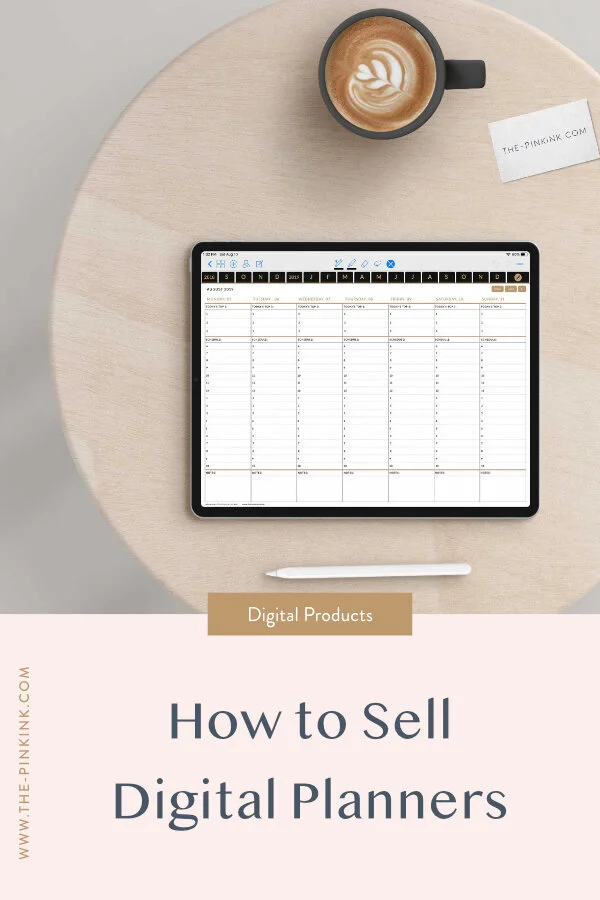 How to Sell Digital Planner? Here's your Quick Guide - The Pink Ink — The  Pink Ink