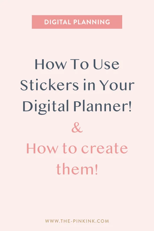 How to Use Digital Stickers on your iPad — The Pink Ink