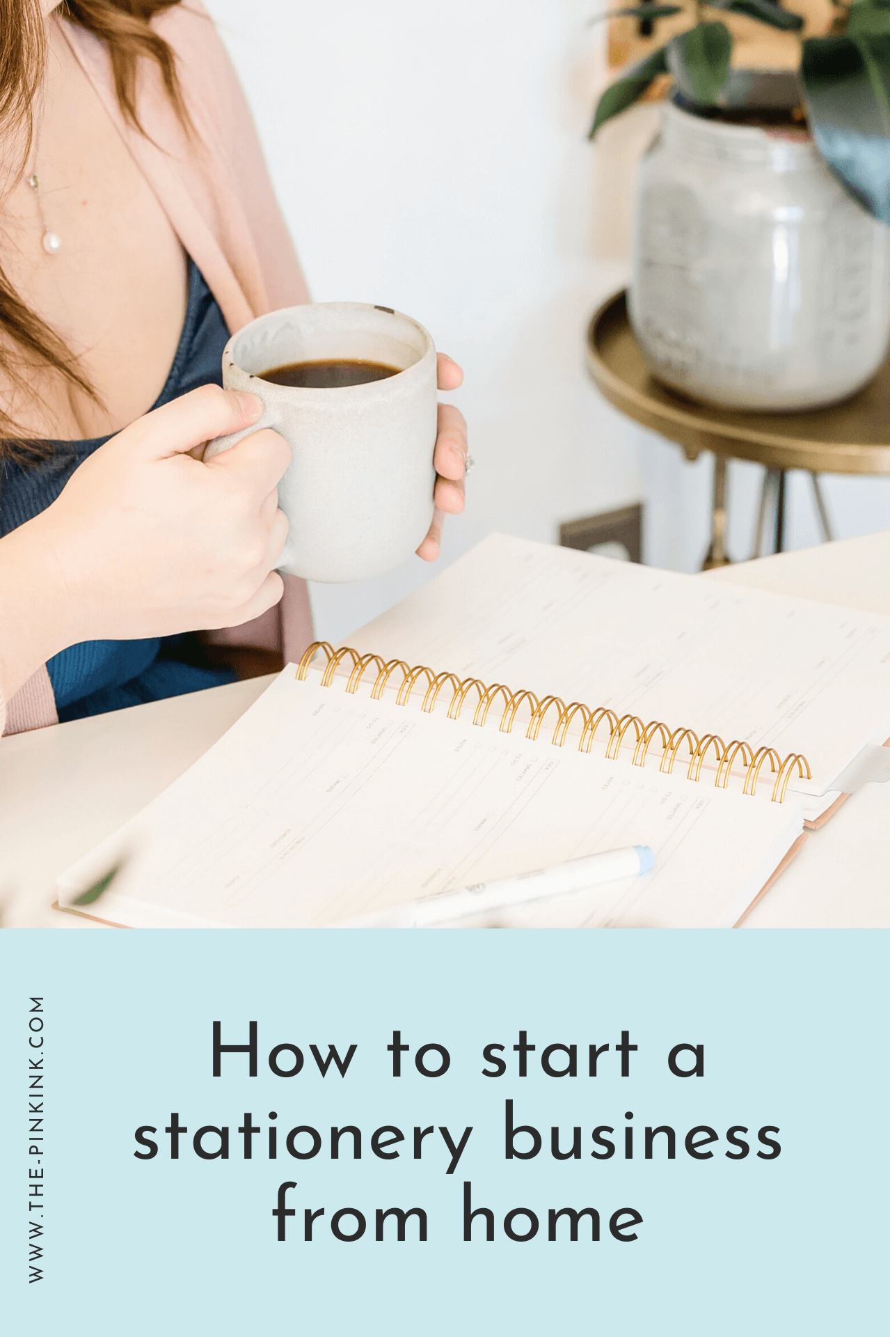 How to Start a Stationery Business From Home — The Pink Ink