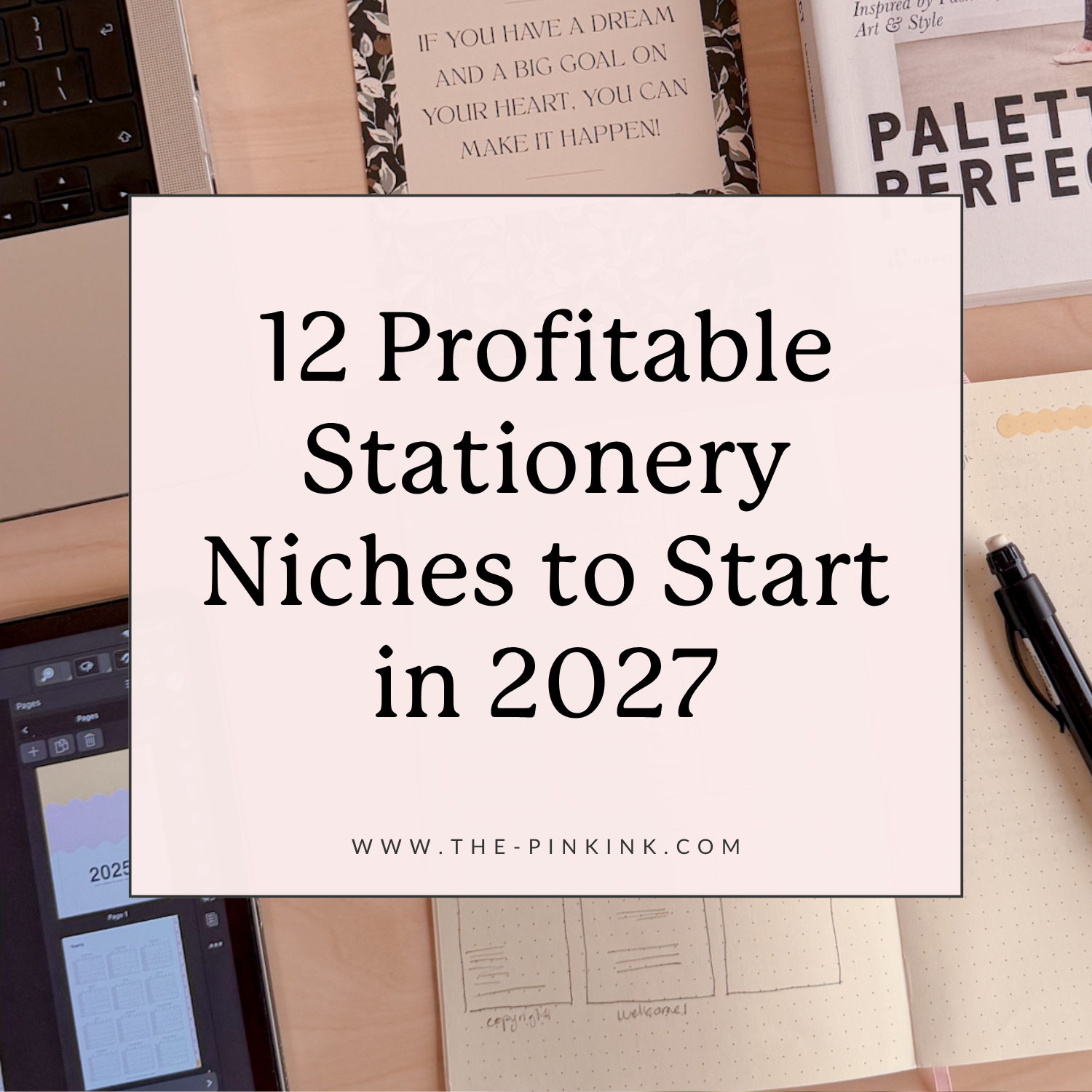 12 Profitable Stationery Niches to Start in 2027
