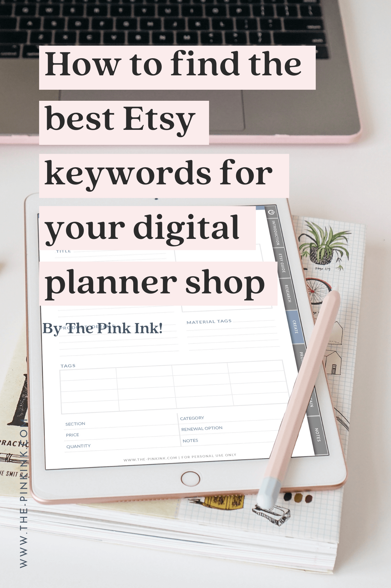 Find Top  Keywords For Your Digital Planner Shop — The Pink Ink