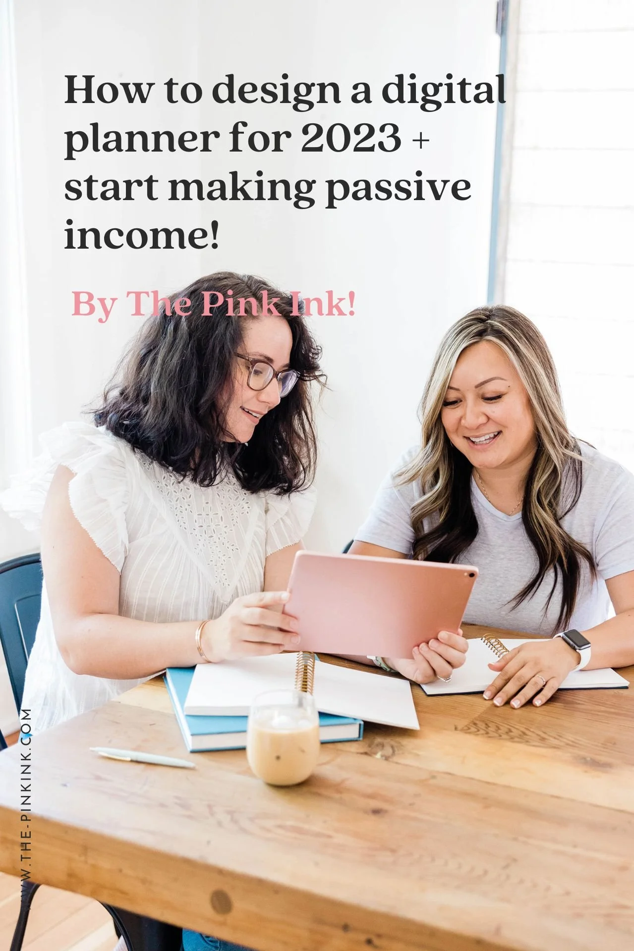 Digital Planner Design Timeline For Passive Income — The Pink Ink
