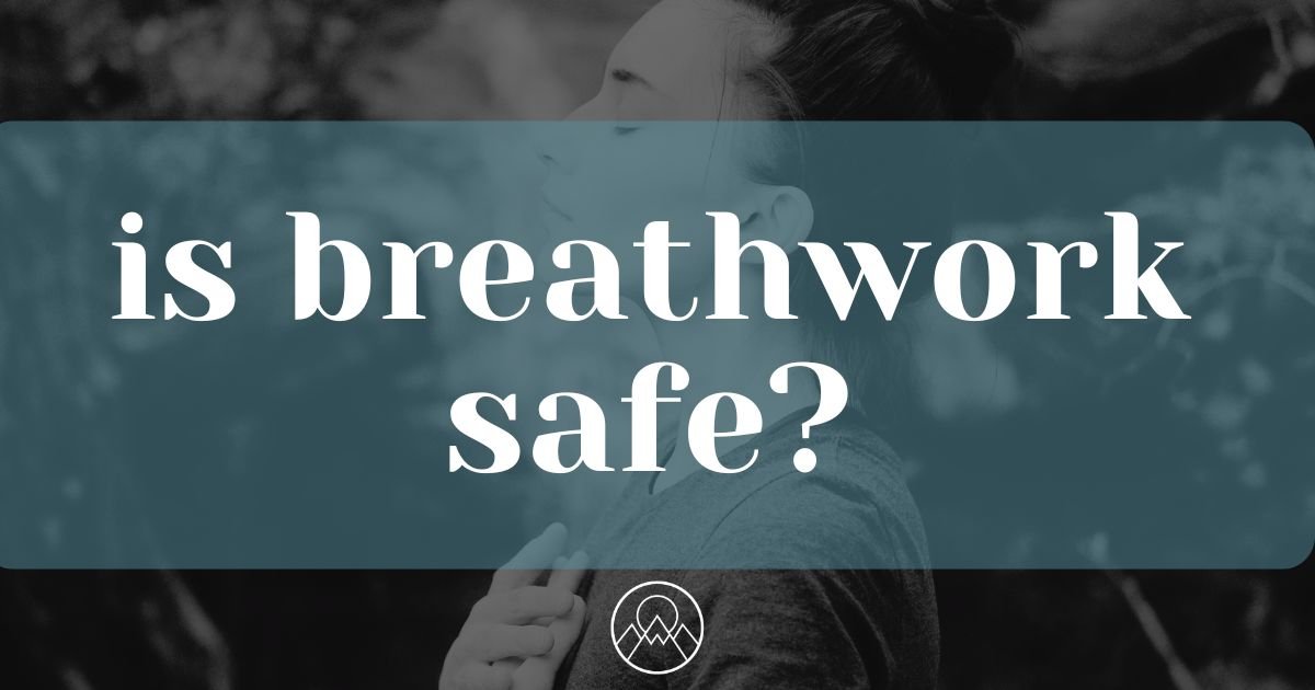 Is Breathwork Safe?