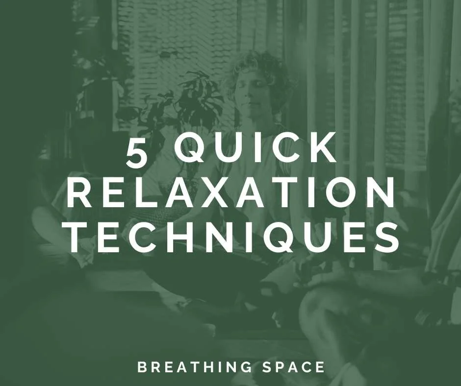 Relaxed Approach Quick Relaxation Techniques | Breathing Space