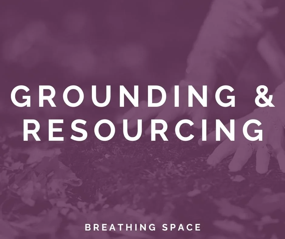 Grounding and Resourcing in Breathwork: What They Are and How to Use Them