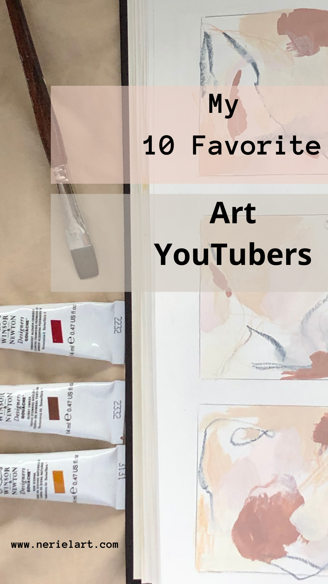 Why I love these 10 art YouTube Channels — nerielart