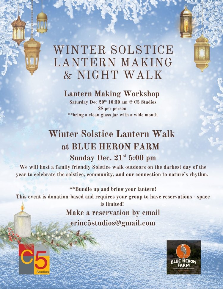 Winter Solstice Lantern Making & Night Walk — The Blue Heron Project