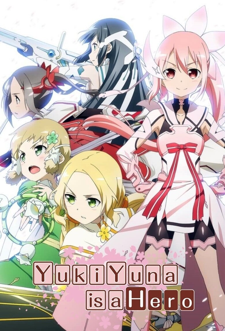 Yuuki Yuuna is a Hero - streaming tv show online