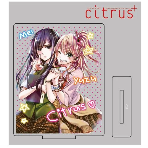 Citrus +” Acrylic Stand Yuzu & Mei — Yuri Anime News 百合