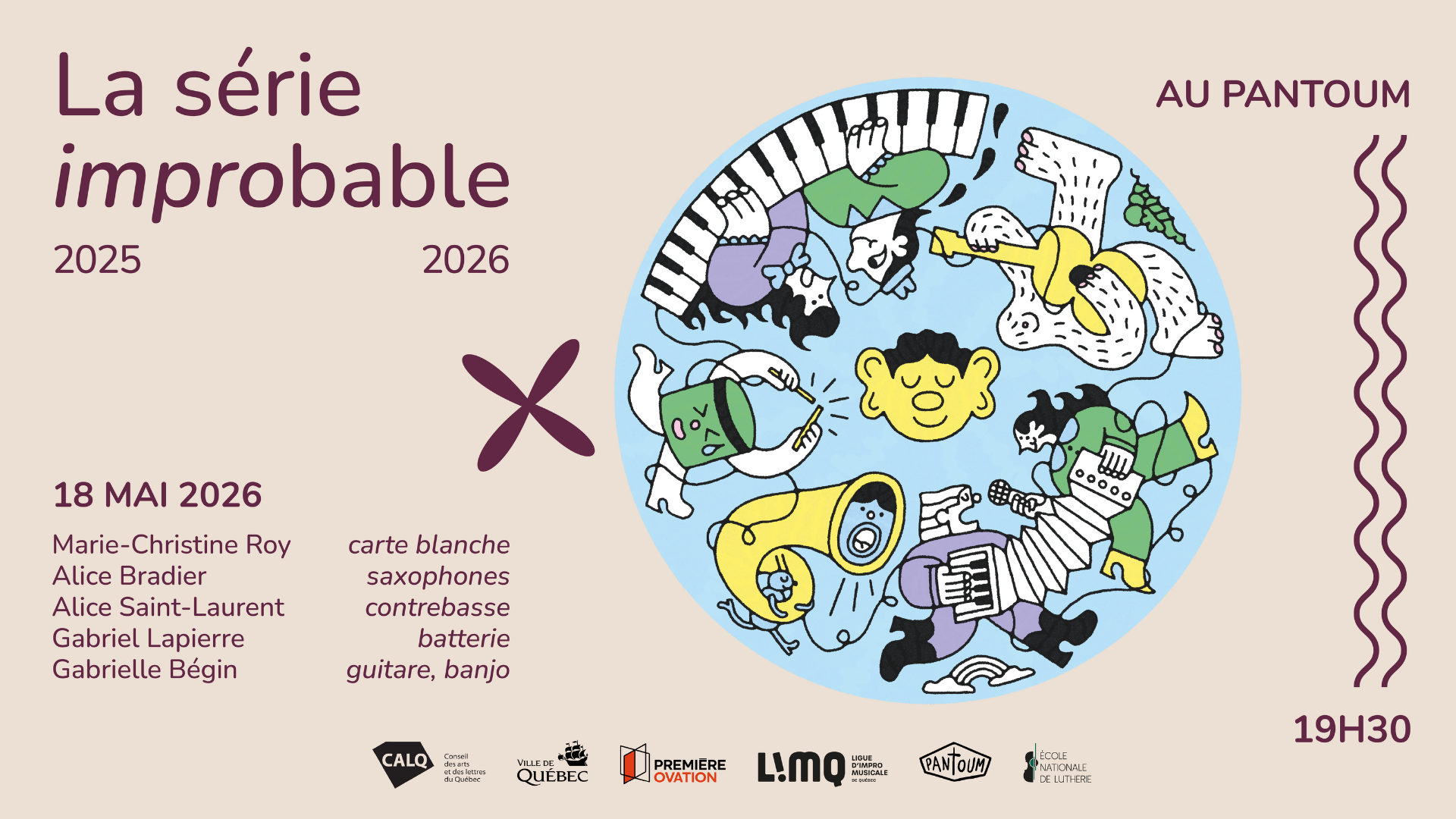 La série improbable par la LIMQ