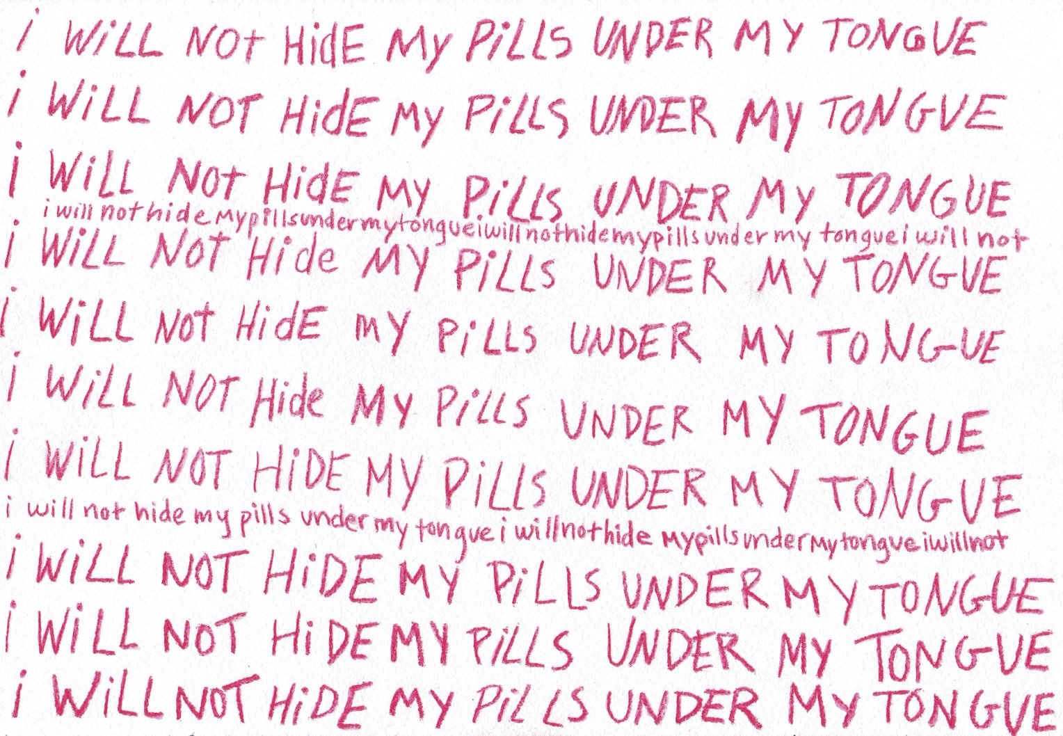 i will not hide my pills under my tongue.jpg